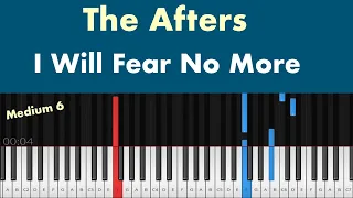 The Afters - I Will Fear No More Piano Tutorial Instrumental Cover Medium