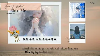 Vietsub ♪ Áng Mây Sẽ Nở Hoa 会开花的云 Hui Kai Hua De Yun –Vương Việt An (王樾安)