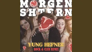 Yung Hefner (ROCK Remix)