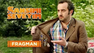 Şansımı Seveyim - Fragman