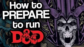 HOW TO PREPARE TO RUN D&D