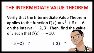 THE INTERMEDIATE VALUE THEOREM