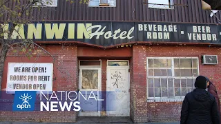 Advocates say Manwin Hotel in Winnipeg needs to be shuttered | APTN News