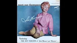 Sue Thompson - Tonight (Could Be The Night) -  (1961).