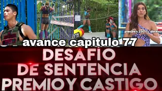 AVANCE CAPITULO 77 DESAFÍO THE BOX ALFA SE GANA EL CASTIGO LUNES 17 JULIO