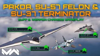 BUFF Pakda, Su-37 Terminator & Su57 Felon Weapon Buff Gameplay | Modern Warships ALPHA UPDATE