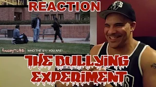 The Bullying Experiment ReAction