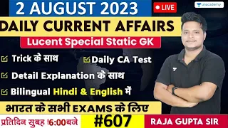 2 August 2023 | Current Affairs Today 607 | Daily Current Affairs In Hindi & English | Raja Gupta