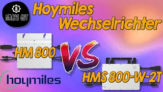 Hoymiles  HM800 oder HMS 800-w-2T ?