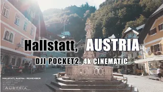 DJI Pocket 2 4K Cinematic, Hallstatt, Austria, 오스트리아, 할슈타트