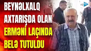 SON DƏQİQƏ! Ermənistana gedən "Xocalı cəlladı" Laçın postunda belə ələ keçirildi - GÖRÜNTÜLƏR