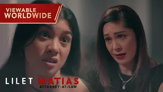 Lilet Matias, Attorney-At-Law: The “only” daughter’s JEALOUSY! (Episode 3)