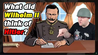 What did Wilhelm II think of Hitler? | Knowledgia | A History Teacher Reacts