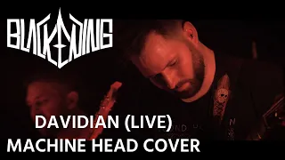 Blackening - Davidian (Machine Head Cover)