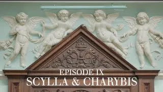 Episode IX SCYLLA AND CHARYBDIS -- Presented by John Singleton