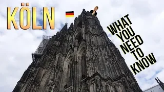 Köln (Cologne) In Germany: Everything You Need To Know ⛪ Get Germanized