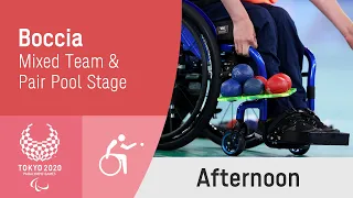 Boccia | Day 10 Afternoon | Tokyo 2020 Paralympic Games