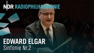 Edward Elgar: Symphony No. 2 | Andrew Manze | NDR Radiophilharmonie