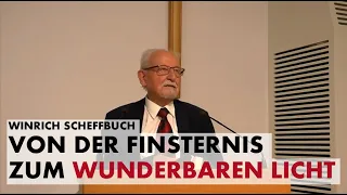 Winrich Scheffbuch | Von der Finsternis zum wunderbaren Licht | Zedakah 2024