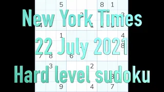 Sudoku solution – New York Times 22 July 2021 Hard level