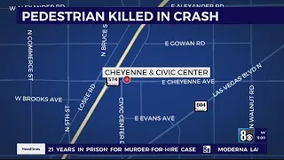 Crash kills pedestrian near Cheyenne and Civic Center