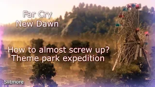 Far Cry: New Dawn — Theme park expedition [NoCommentary]
