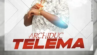 Archiduc _Telema