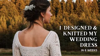I Designed and Knitted My Wedding Dress in 6 Weeks