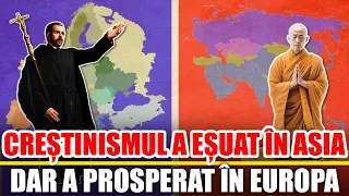 De Ce A Esuat Crestinismul In Asia DAR A Prosperat In Europa?