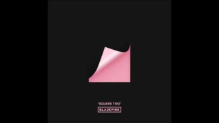 BLACKPINK - PLAYING WITH FIRE (Extended Version) (불장난)