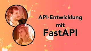 FastAPI - Effiziente API-Entwicklung | David Danier, Simone Ebeling |   TEAM23 Funkenfeuer