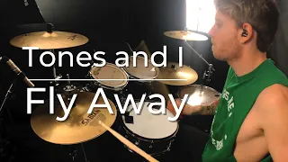 Tones and I - Fly Away ( Drum Cover) JF Nolet