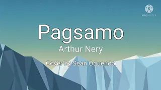 Pagsamo by Arthur Nery - Cover by Sean Oquendo