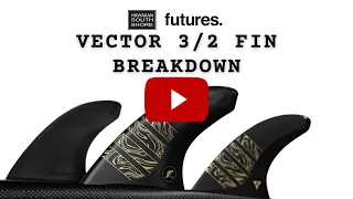 Talk Story with Taylor of Futures Fin About The ALPHA VECTOR 3/2 - SPEED GENERATING FIN