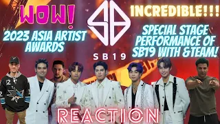 SB19 with &TEAM! | REACTION | 2023 Asia Artist Awards Special Stage performance
