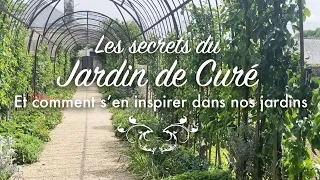 Les secrets du jardin de curé et comment s'en inspirer dans nos jardins.