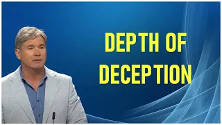 Jack Hibbs sermon - Depth Of Deception