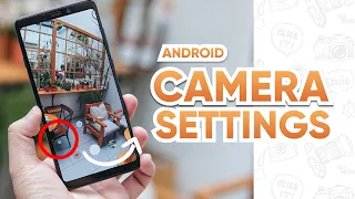 Best Camera Settings for Android Mobile Photography | Sy mates