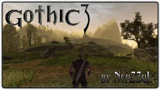 Gothic 3: ностальгия by NerZZul