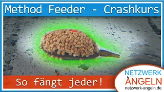 Method Feeder: So fängt jeder! [Crashkurs]