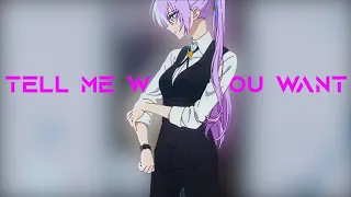 Tell Me What You Want [AMV]