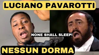 Luciano Pavarotti  - "Nessun Dorma" from Turandot (Reaction)