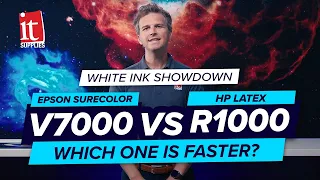 Epson SureColor V7000 UV vs HP Latex R1000 White Ink Showdown - Which One Is Faster?