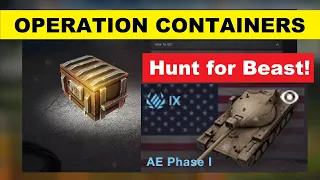 Operation Containers - Hunt for AE Phase I ⭐ The Rarest Tank in World of Tanks Blitz!!!