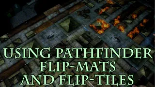 Using Pathfinder Flip-Mats and Flip-Tiles