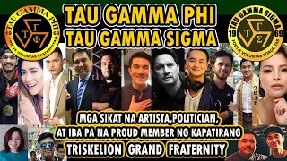 Sikat na mga Personalidad Na Proud Member Ng TRISKELION-  TAU GAMMA PHI AND SORORITY