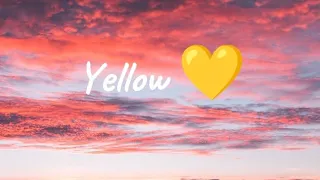 Coldplay - Yellow (Lyrics video)