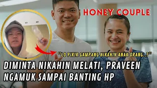 Reaksi Praveen Jordan saat Diminta Nikahi Melati Daeva, Ngamuk Sampai Banting HP!