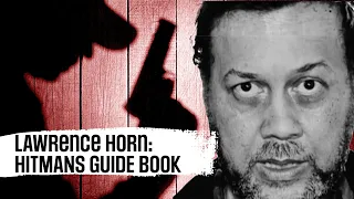 Lawrence Horn: The FBI's Most Ruthless And Evil Criminal | FBI Files | All Out Crime