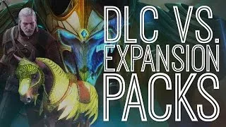 DLC Vs. Expansions: What’s the Difference, What’s Worth It? - The Gist